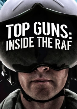 Top Guns: Inside the RAF