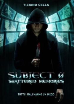 Subject 0: Shattered memories